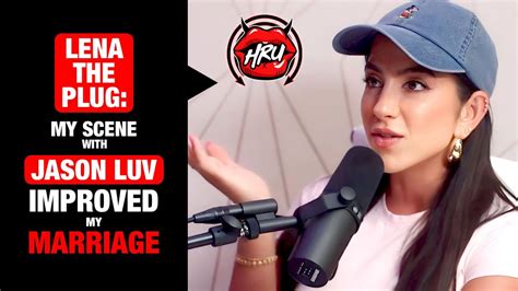 lena the plug scene|@lenatheplug: My Scene with Jason Luv Improved my Marriage